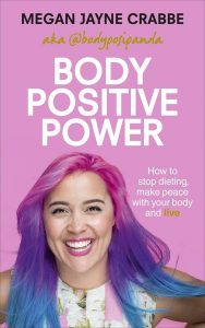 Бодипозитивная сила: как прекратить диету, примириться со своим телом и жить - Меган Джейн Крэбб